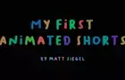 My First Animated Shorts