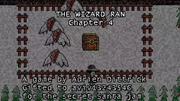 The Wizard Ran: Chapter 4