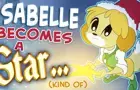 Isabelle Becomes a Star