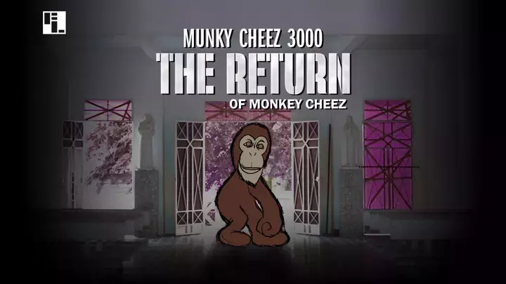 Return of Munky Cheez [Reanimated]