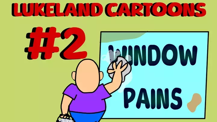 LukeLand Cartoons: Window Pains