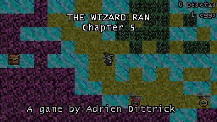 The Wizard Ran: Chapter 5