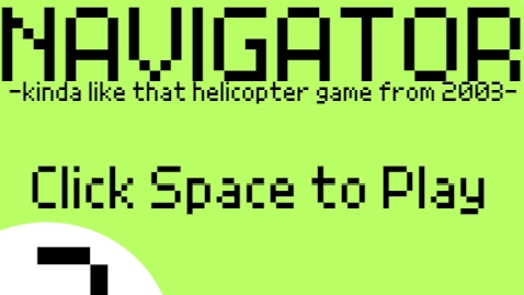 Navigator: A Homage to Early Flash Games