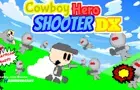 Cowboy Hero Shooter DX: Birthday Celebration Demo