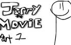 Jerry The Movie [Part 1]