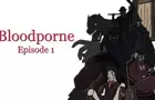 Bloodporne Episode 1
