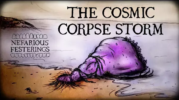The Cosmic Corpse Storm Trailer | Nefarious Festerings