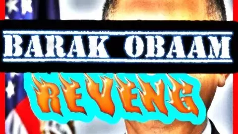 Barack Obama: Revenge