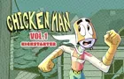 Chicken Man - VOL.1 - Kickstarter