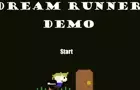 Dream Runner *Demo
