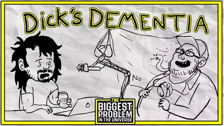 Dick's Dementia