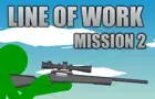 Line of Work Mission 2