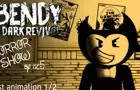 Bendy (Horror Show) TEST ANIMATION PT. 1