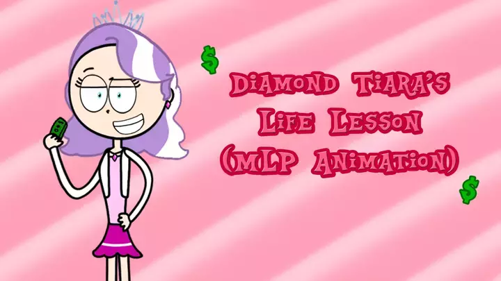 Diamond Tiara's Life Lesson (MLP Animation)