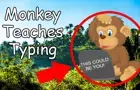 Monkey Teaches Typing