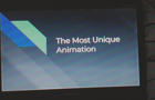 The Most Unique Animation