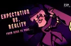 [Motion-Comic] Expectation VS. Reality