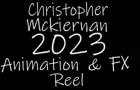 Christopher Mckiernan 2023 Animation &amp; FX Reel