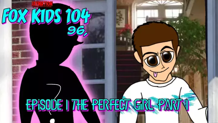 Fox Kids 104 '96 S1EP1 The Perfect Girl Part 1
