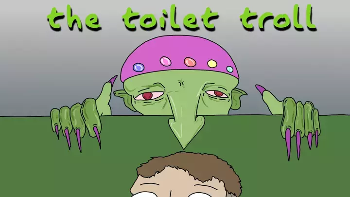 The Toilet Troll