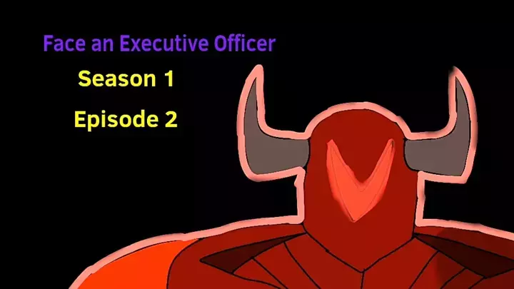 FAITH Season 1 Episode 2 Face An Executive Officer