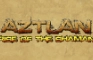 Aztlan: Rise of the Shaman
