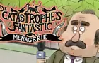 Dr. Catastrophe's Fantastic Menagerie