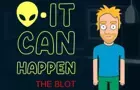 It Can Happen: The Blot