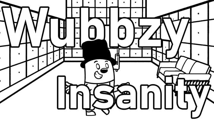 Wubbzy’s Insanity