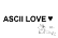 ASCII LOVE