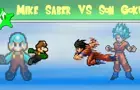 Mike Saber VS Son Goku