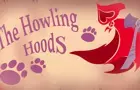 Howling Hoods (PILOT)