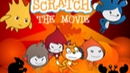 Scratch: The Movie