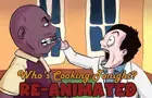 Who's Cooking Tonight REANIMATED