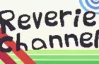 Reverie Channel