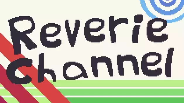 Reverie Channel