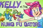 Kelly and the Kung Fu Gators