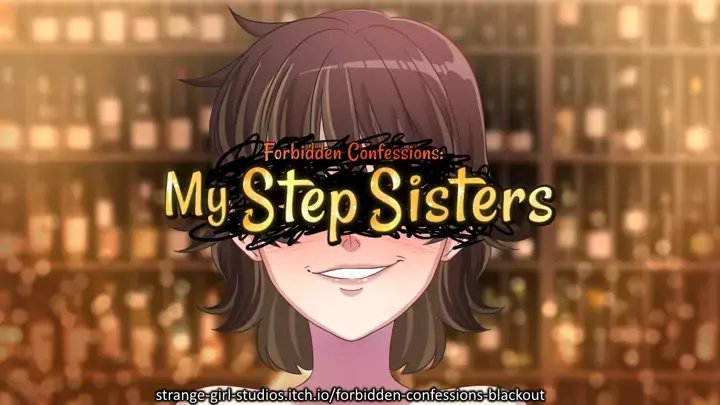 Forbidden Confessions My Step Sisters Demo 5425