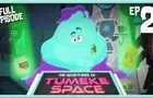 The Adventures of Tumeke Space EP2 &amp;quot;Chip &amp;amp; Diplomacy&amp;quot;