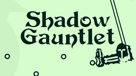 Shadow Gauntlet