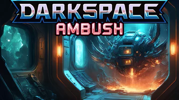 Darkspace Ambush