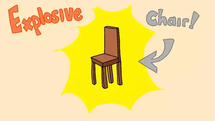 The Explosive chair