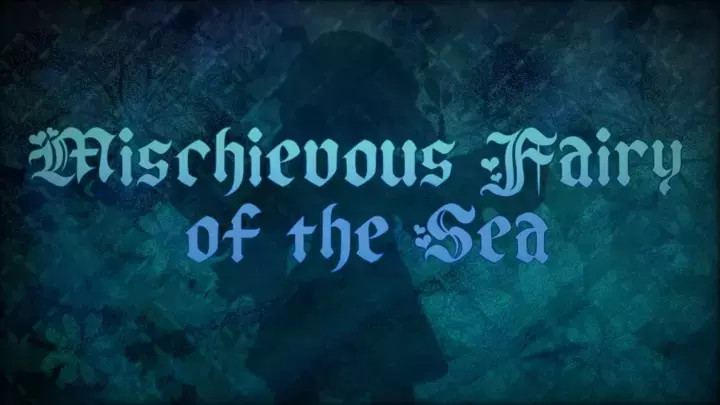 Mischievous Fairy of the Sea
