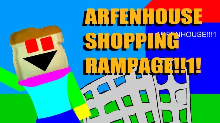 ARFENHOUSE SHOPPING RAMPAGE