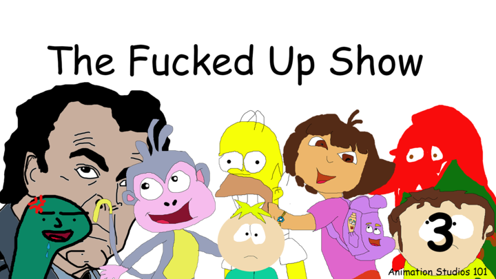 The Fucked Up Show Episud 3