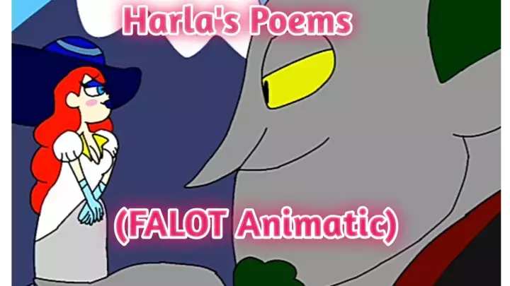 Harla's Poems ( For A Love Of Troll Animatic)