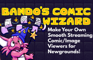 Bando's Comic Wizard