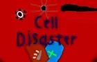 Cell Disaster