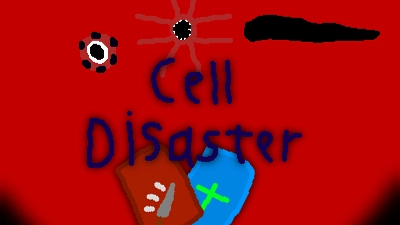 Cell Disaster