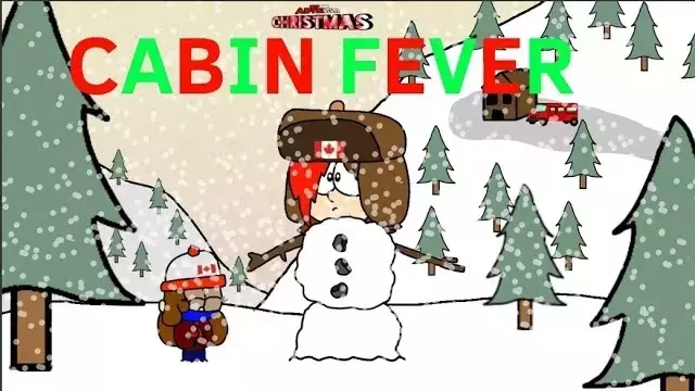 Canadian Adventure: Cabin Fever